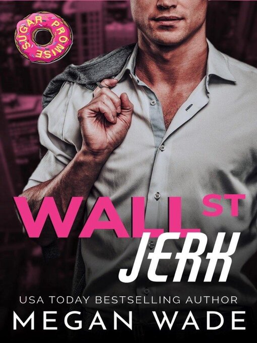 Title details for Wall St. Jerk by Megan Wade - Available